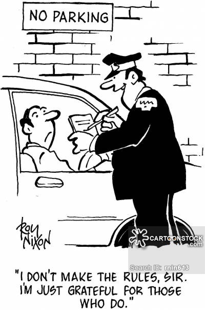 'I don't make the rules, sir. I'm just grateful for those who do.'