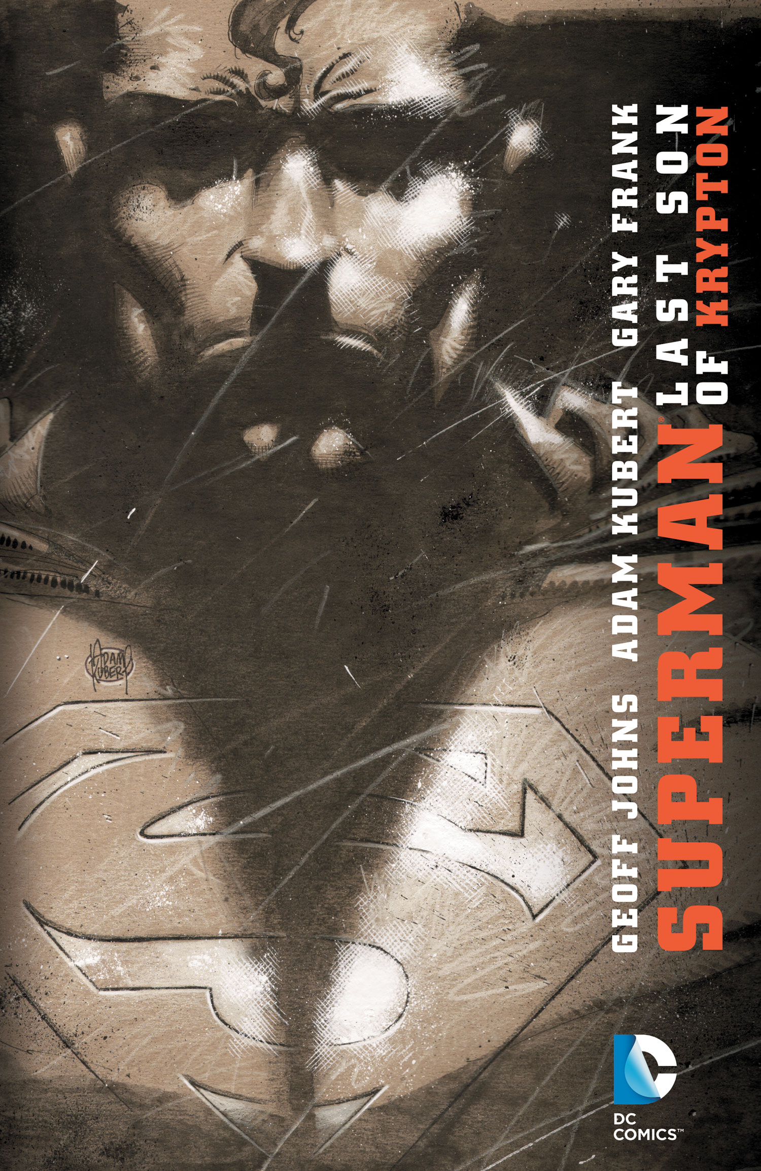 Superman: Last Son of Krypton by Geoff Johns & Richard Donner