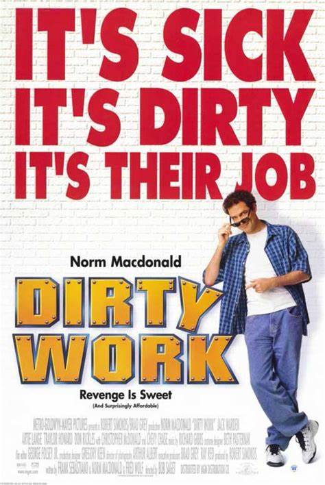 DIRTY WORK